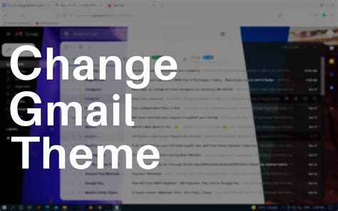 How To Change The Theme In Gmail To Any Picture Solved