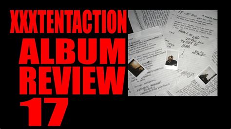 xxxtentacion 17 album review video dailymotion
