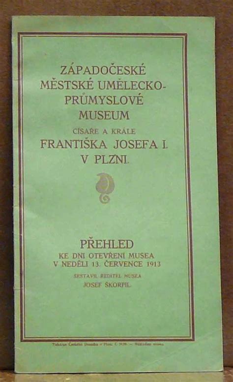 Kniha Západočeské Městské Umělecko Průmyslové Museum Císaře A Krále