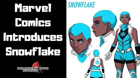 Marvel Comics Introduces New Warriors Member Snowflake Youtube