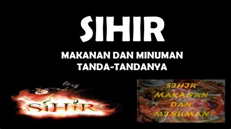 Zaman sekarang ini ilmu hitam dan jampi masih lagi wujud. Kenali 50 Tanda-Tanda Terkena Sihir, Santet, Guna-guna dan ...