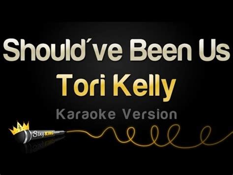 When it should've been me should've been us. Tori Kelly - Should've Been Us Lyrics