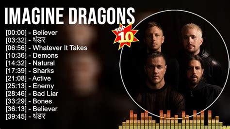 Imagine Dragons Greatest Hits Full Album ️ Full Album ️ Top 10 Hits Of