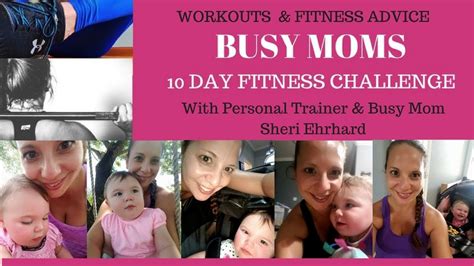 Busy Moms 10 Day Fit Challenge Workout Video 1 11 6 17 Youtube