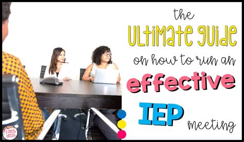 The Ultimate Guide On How To Run An Effective Iep Meeting A Fresh