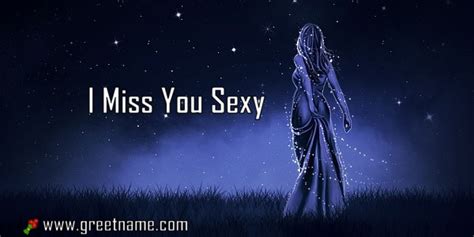 I Miss You Sexy Women Standing Greet Name