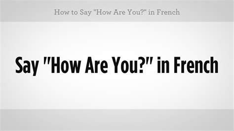 How To Say How Are You In French French Lessons Youtube