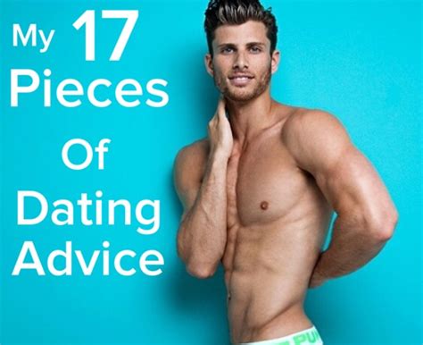my 17 pieces of dating advice huffpost