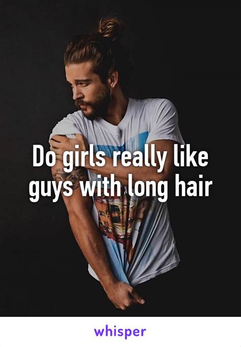 Do Girls Really Like Guys With Long Hair