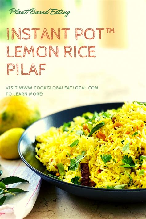 Lemon Rice Pilaf Nimbu Bhath Cook Global Eat Local