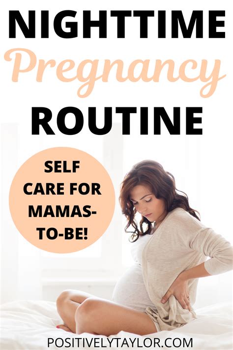 Nighttime Pregnancy Routine For Self Care