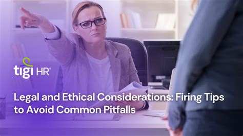 Navigating Employee Terminations Legal And Ethical Firing Tips Tigi