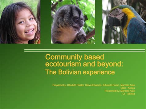 Ppt Community Based Ecotourism And Beyond The Bolivian Experience