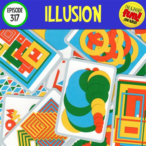 Episode 317 Illusion The Spiel