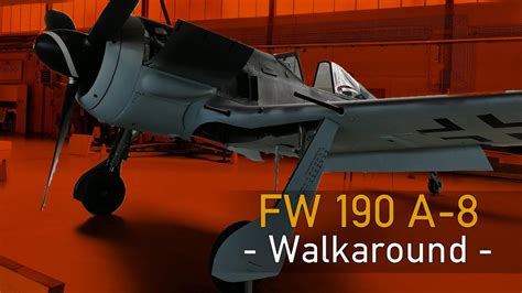 Focke Wulf Fw 190 A 8 Walkaround Youtube