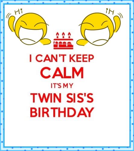 Funny Birthday Wishes For Twin Sister Happy Birthday Wishes