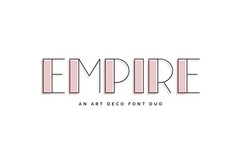 Empire An Art Deco Font Duo Display Fonts ~ Creative Market