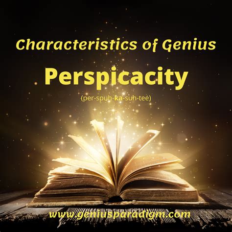 Characteristics of Genius - Perspicacity