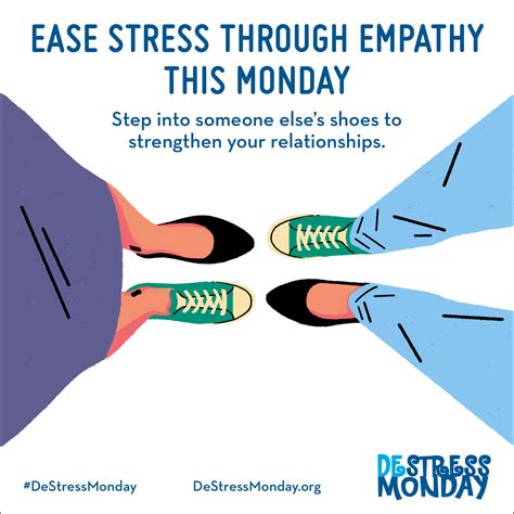 Ease Stress Through Empathy This Monday Destress Monday