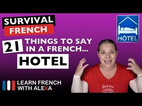 21 "HOTEL" phrases to help you book a French hotel - YouTube | Learn ...