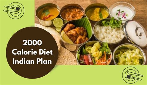 Wonderful Healthy And Tasty 2000 Calorie Indian Diet Plan