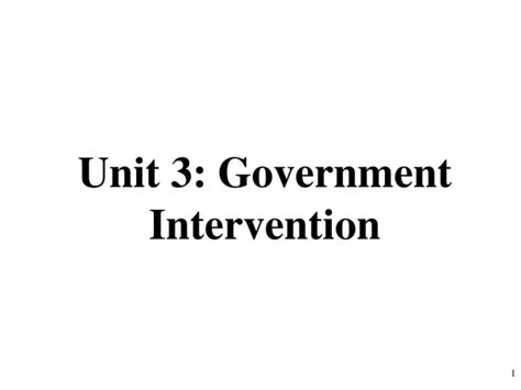 Ppt Government Intervention Powerpoint Presentation Free Download