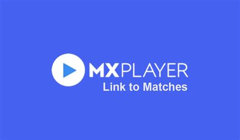 Ipl Live Match Link Today How To Watch Live Cricket Match On Mx Player