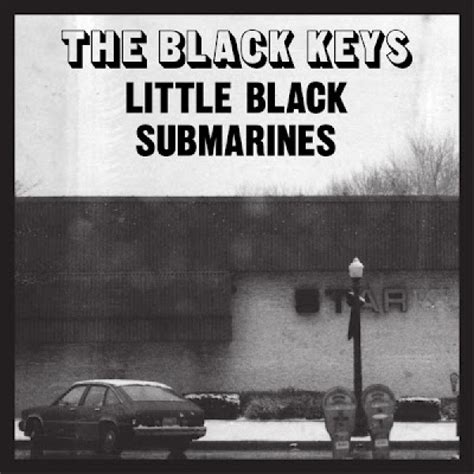 the black keys “little black submarines” don t forget the songs 365