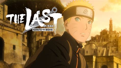 Watch The Last Naruto The Movie 2014 Movies Online Soap2day