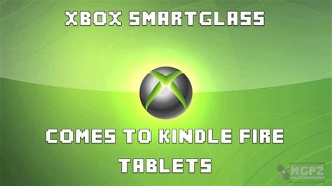 Xbox Smartglass Comes To Kindle Fire Youtube
