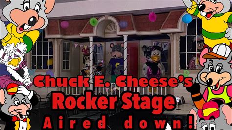 Chuck E Cheeses Rocker Stage Aired Down Youtube