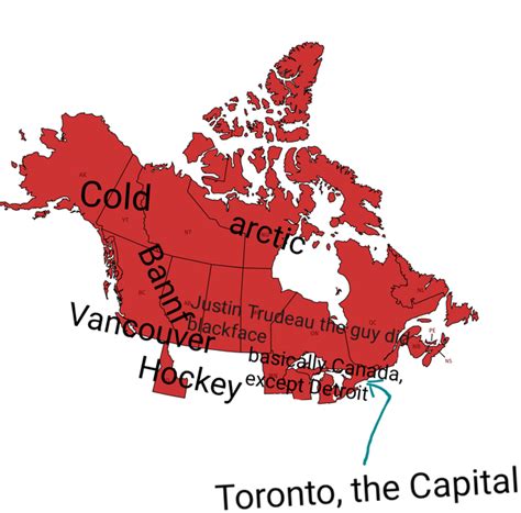Totally A Map Of Canadasarcastic Heavy Breathing Drawn By Average