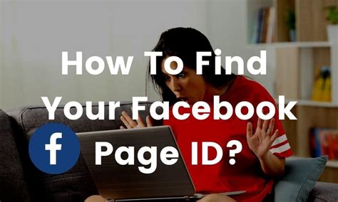 How To Find Facebook Page Id In 2021 2 Ways That Work
