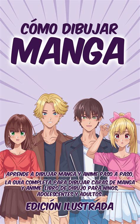 Buy Como Dibujar Manga Aprende A Dibujar Manga Y Anime Paso A Paso La