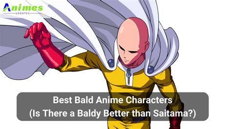 Best Bald Anime Characters Is There A Baldy Better Than Saitama