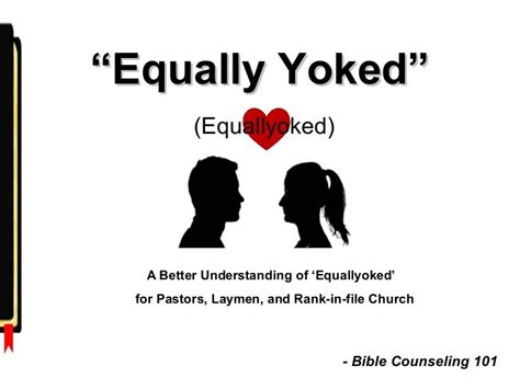 Equally Yoked Bible Counseling 101 Liberal Arts