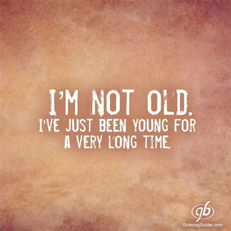 Pin By Live Today On Words Of Wisdom Old Quotes Old Age Quotes