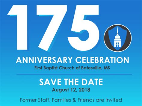 Fbc 175th Anniversary Celebration First Baptist Church