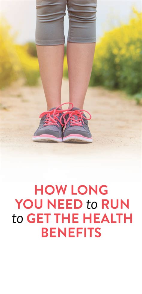 How Much You Have To Run For The Health Benefits Health Health