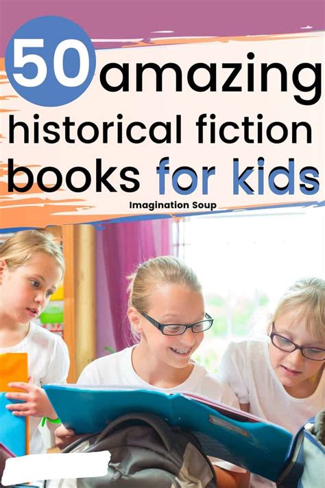 The Best Historical Fiction Chapter Books For Kids In 2020