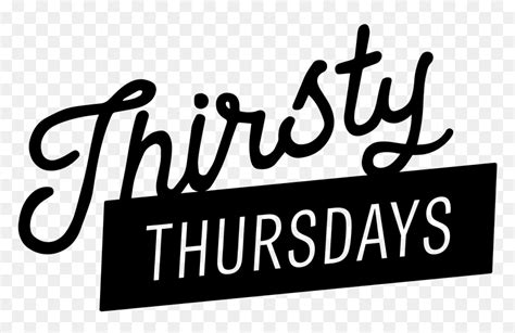 Thirsty Thursdays Hd Png Download Vhv