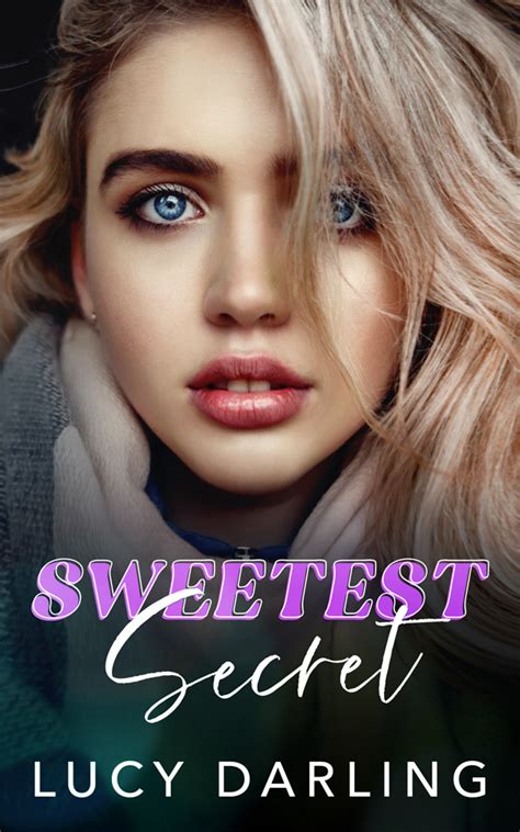 Sweetest Secret Author Lucy Darling