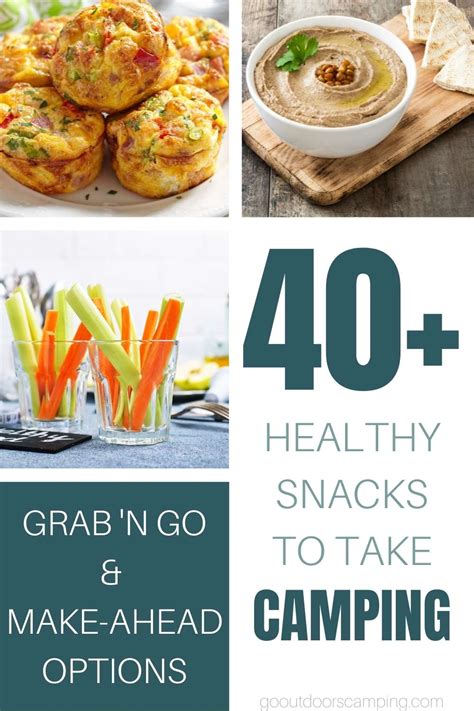 40 Best Easy And Healthy Camping Snacks Go Outdoors Camping