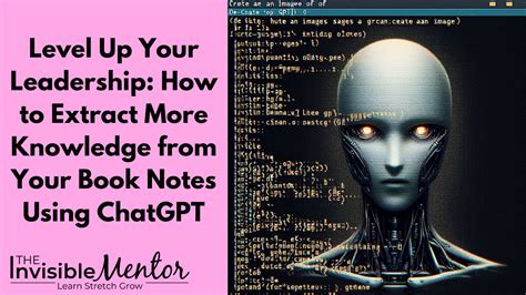 Level Up Your Leadership: How to Extract More Knowledge from Your Book