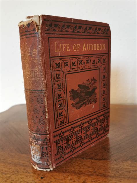 Life of Audubon, The Naturalist of the New World; his adventures and