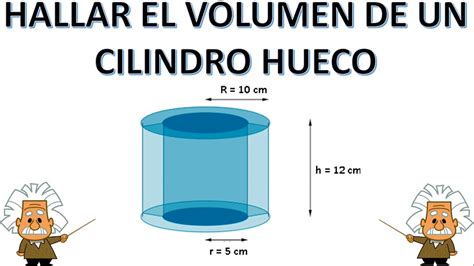 Calculo Del Volumen De Un Cilindro Hueco Printable Templates Free