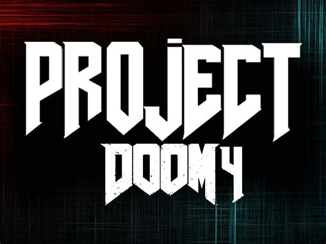 Project Doom 4 File Moddb