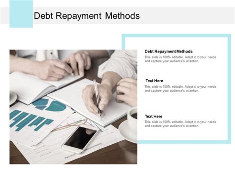 Debt Repayment Methods Ppt Powerpoint Presentation File Information Cpb Powerpoint
