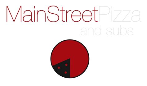 Main Street Pizza and Subs