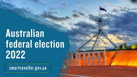 Smartraveller On Twitter Will You Be Overseas On Election Day The Australian 2022 Federal